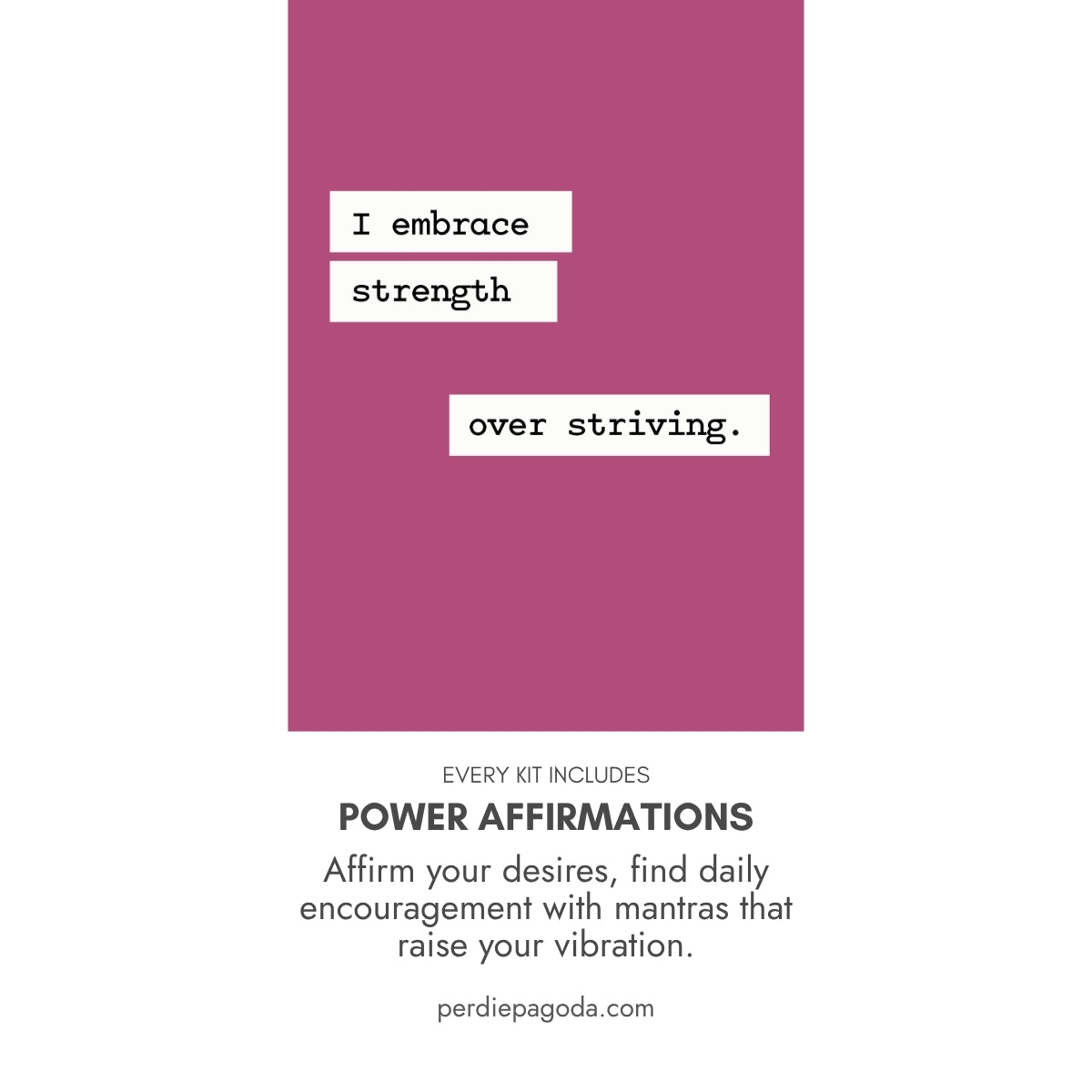 Affirmation on a deep rose background that reads, “I embrace strength over striving.”