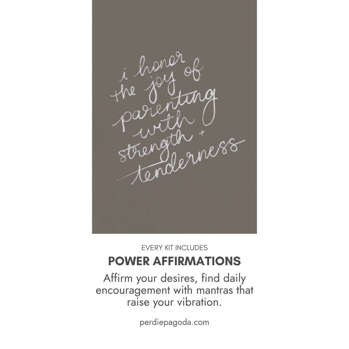 Handwritten affirmation reading “I honor the joy of parenting with strength and tenderness,” representing conscious parenting, love, and emotional resilience.