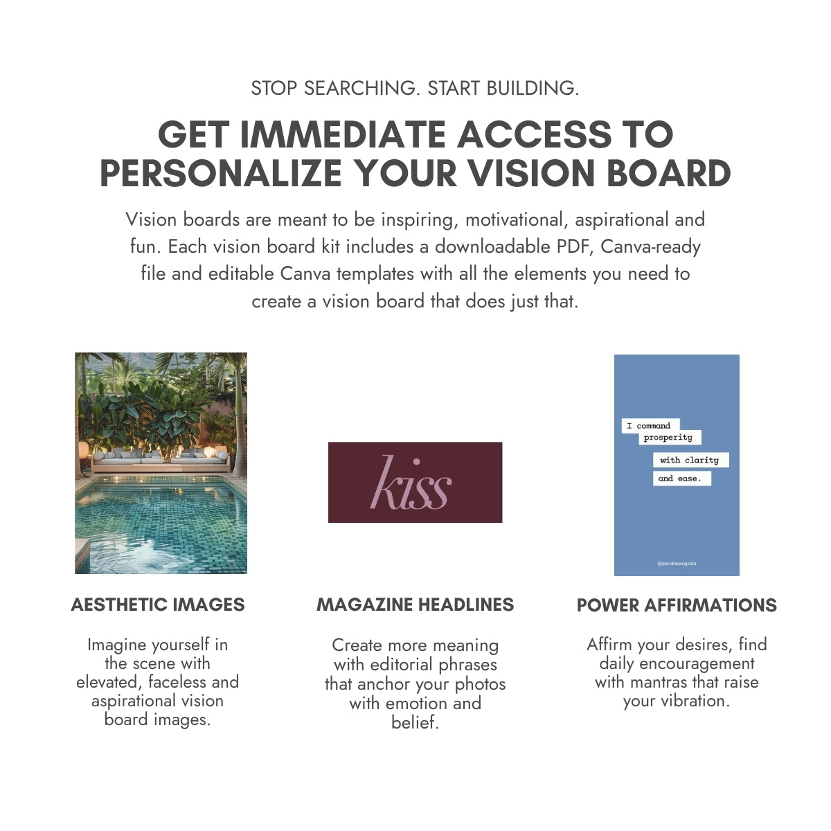 Perdie Pagoda vision board kit featuring a tropical swimming pool, kiss magazine headline and prosperity affirmation. Includes aesthetic images, editorial headlines and power affirmations for personalized vision boards.