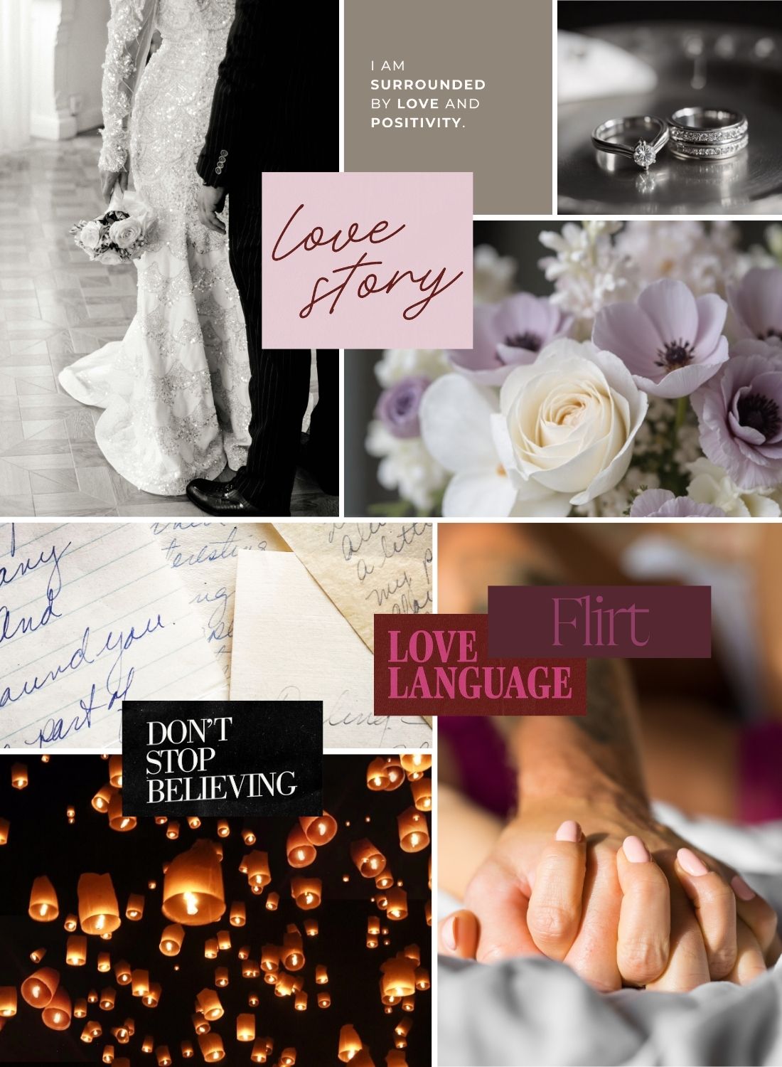 Romantic wedding vision board featuring a bride and groom, wedding rings, florals, handwritten love notes, and phrases about love language, belief, and connection for relationship manifestation.