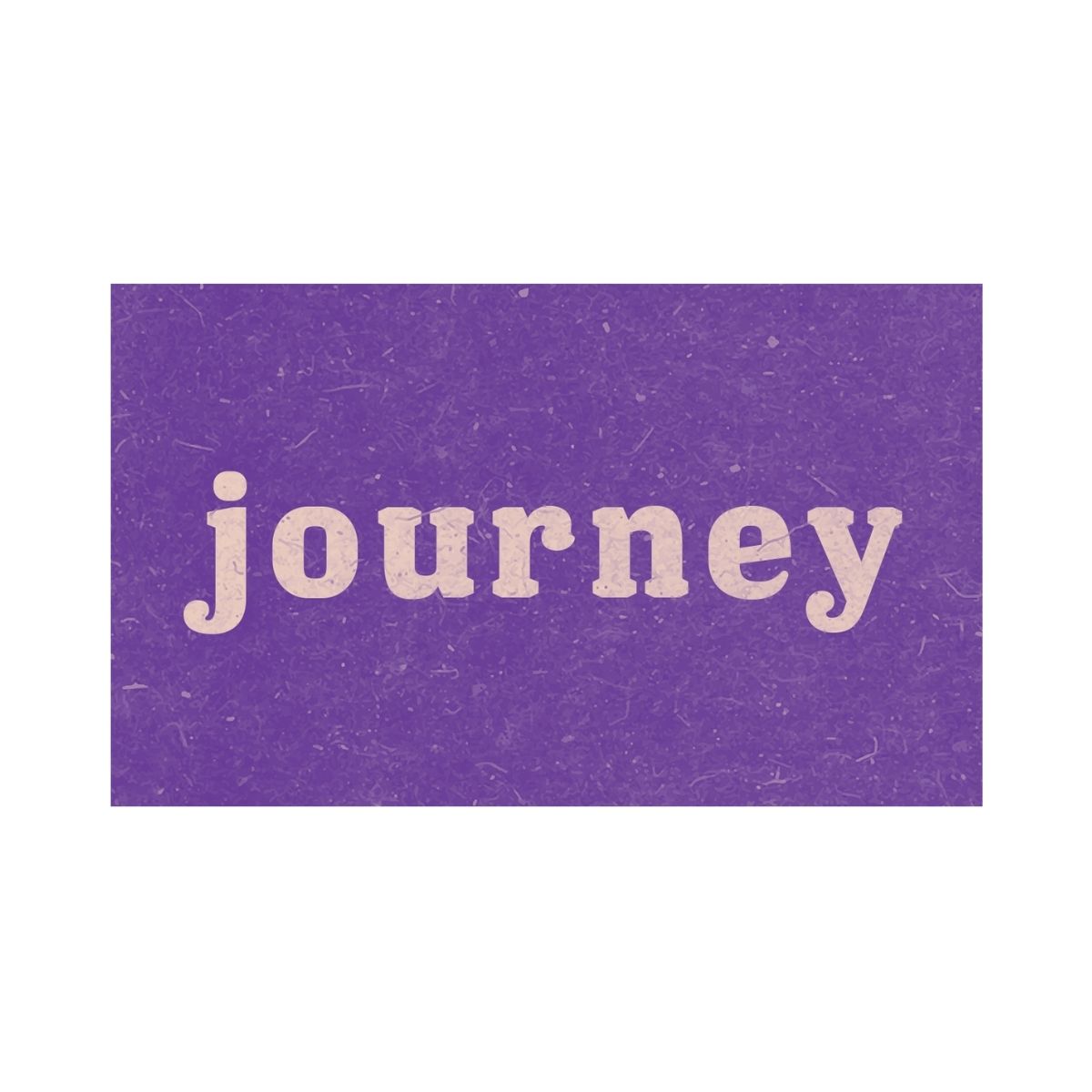 Minimalist word art reading “journey” on a textured purple background, symbolizing personal growth and meaningful travel experiences.