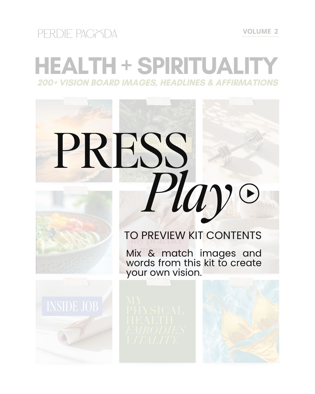 Preview video of the Health and Spirituality Volume Two vision board kit, showcasing aesthetic imagery, affirmations, and headlines centered on nourishment, movement, renewal, and inner alignment.