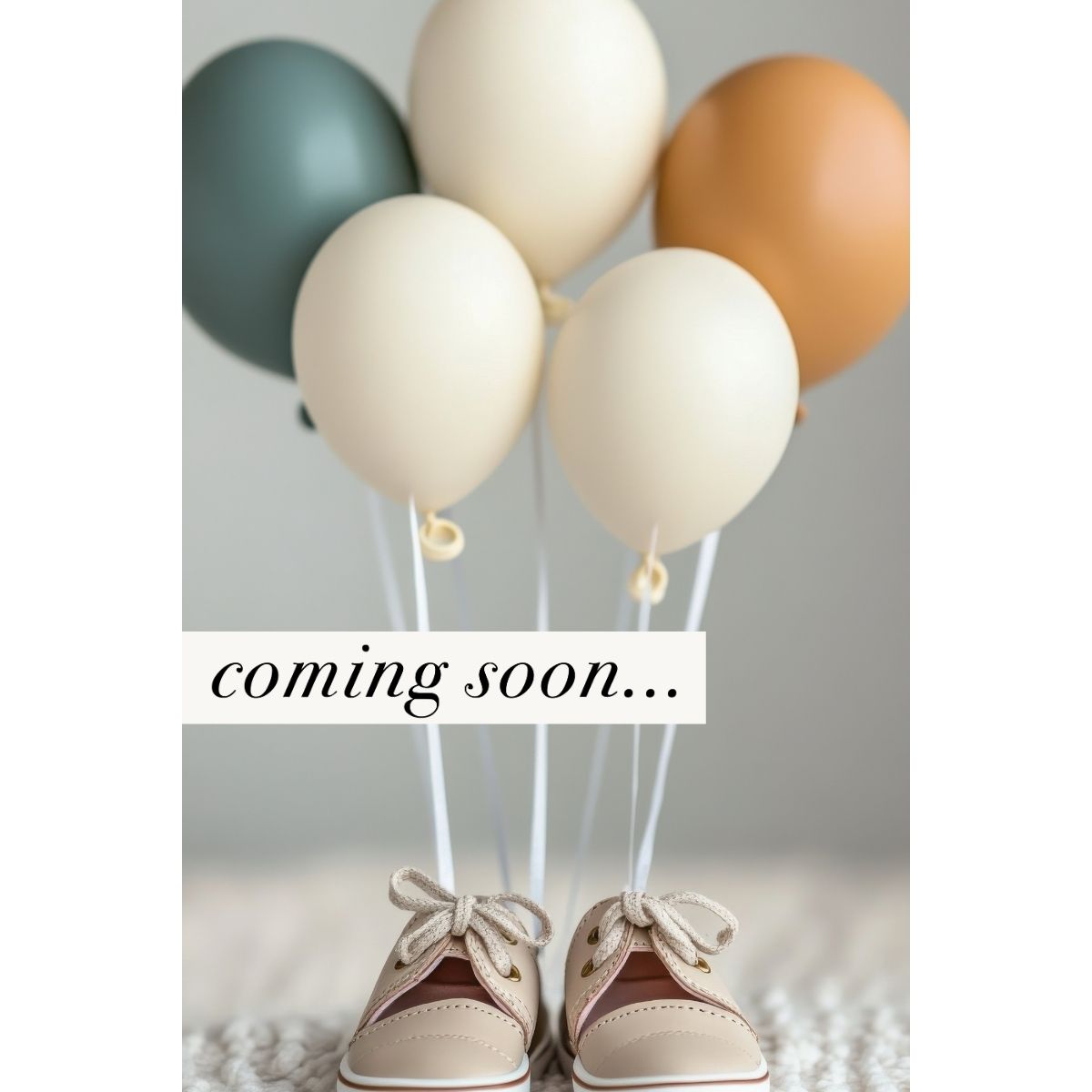 Neutral baby announcement image with soft balloons and tiny shoes, featuring the words “coming soon,” symbolizing pregnancy, anticipation, and new family beginnings.