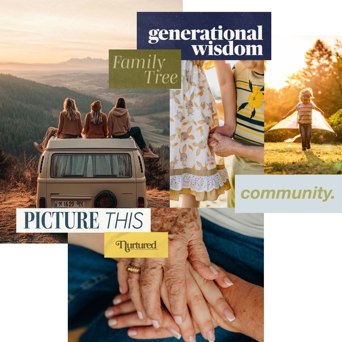 Generational family vision board showing parents, children, elders, and community moments with phrases about family tree, nurtured relationships, wisdom, belonging, and shared legacy.