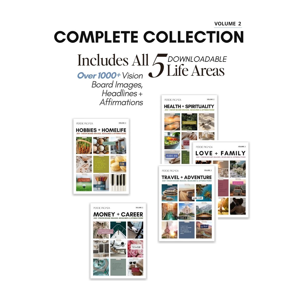 Perdie Pagoda Complete Vision Board Kit Volume Two including five downloadable life areas with over one thousand images, affirmations, and headlines for manifestation and goal setting.