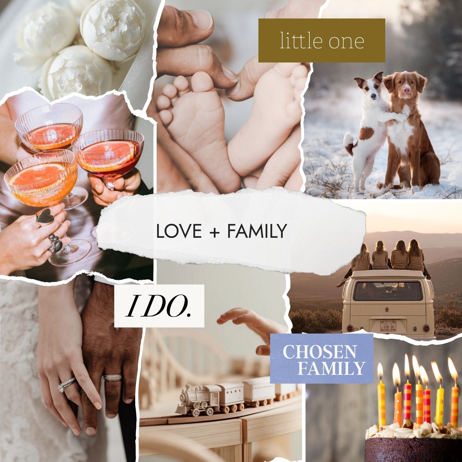 Editorial collage representing love and family through connection, commitment, chosen family, celebration, and meaningful relationships.