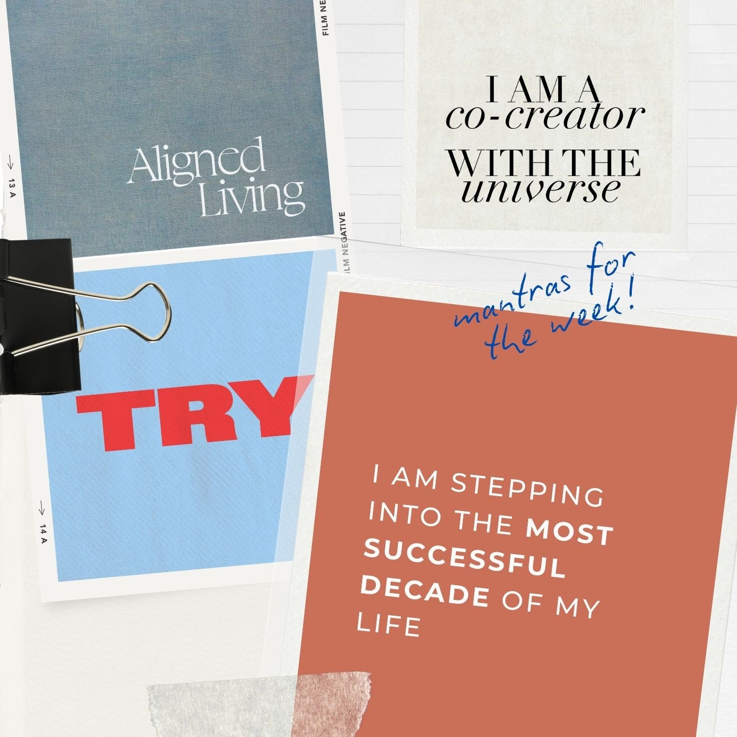 Curated collage of affirmation cards and editorial typography, featuring weekly mantras focused on alignment, intention, and personal success.
