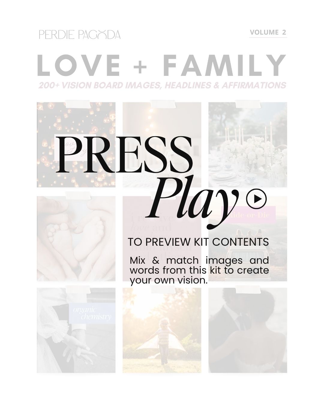 Preview video of Love and Family Volume Two vision board kit, highlighting imagery, headlines, and affirmations focused on lasting connection, family, and rooted love.